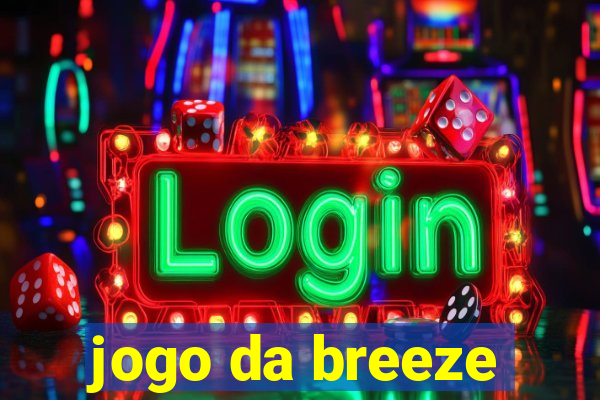 jogo da breeze